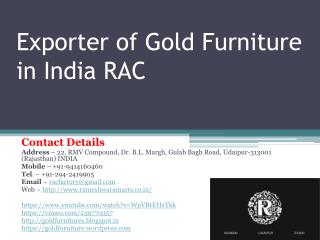 Exporter of Gold Furniture in India RAC