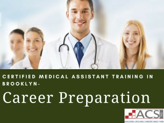Career In Medical Assistant Training Program In Brooklyn, New York