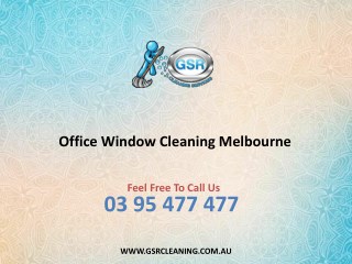 Office Window Cleaning Melbourne