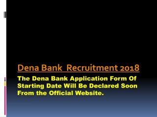 Dena Bank Recruitment 2018