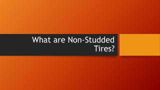 What are Non-Studded Tires?