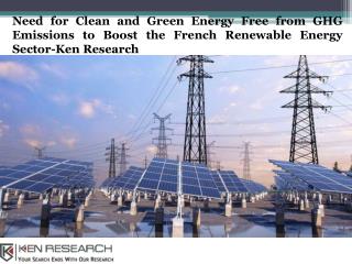 France Renewable Energy Market Value-Ken Research