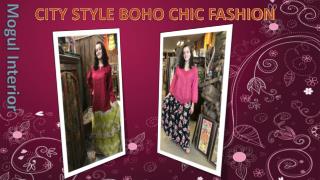 City Style Boho Chic Fashion