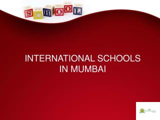 INTERNATIONAL SCHOOLS IN MUMBAI