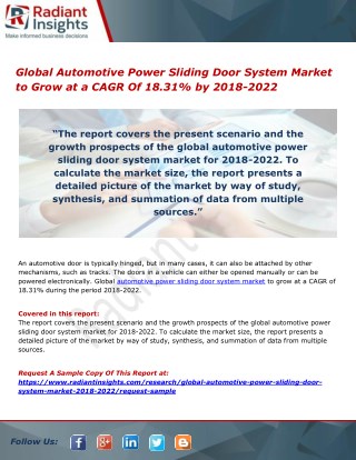 Global automotive power sliding door system market to grow at a cagr of 18.31% by 2018 2022