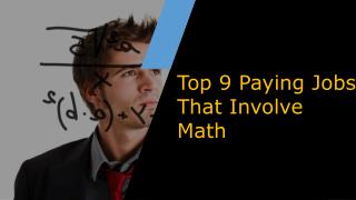 Top 9 Paying Job That Involve in Math