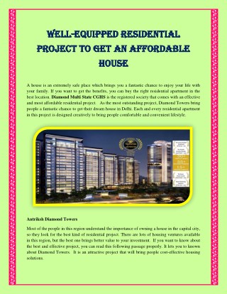 Well-Equipped Residential Project To Get An Affordable House