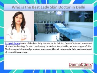 Best Lady Skin Doctor in Delhi