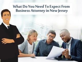 What Do You Need To Expect From Business Attorney in New Jersey