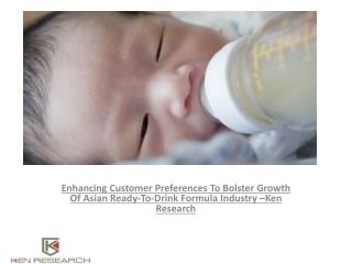 Asia Ready to Drink Formula Market Competition,Market Research Report,Asia Baby Drink Formula ,Market Share