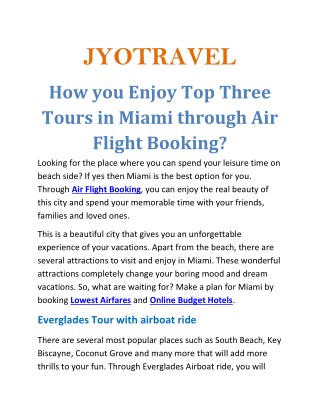 How you Enjoy Top Three Tours in Miami through Air Flight Booking?