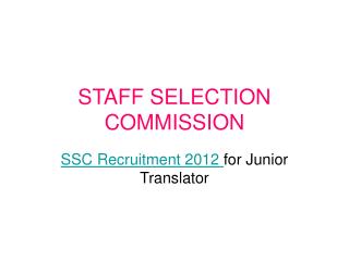 SSC Junior Translator Exam notice 2012