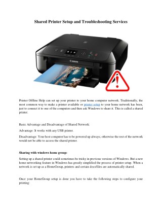 Shared printer setup and troubleshooting services
