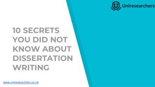 10 Secrets you did not know about Dissertation Writing