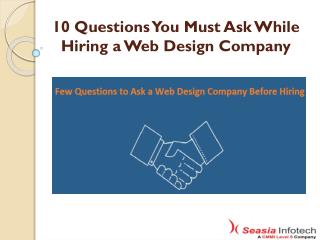 Question To Ask Before Hiring Web design Company