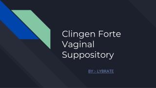 Clingen forte vaginal suppository
