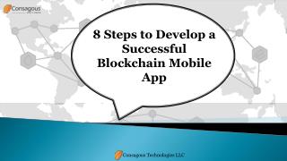 8 Steps to Develop a Successful Blockchain Mobile App