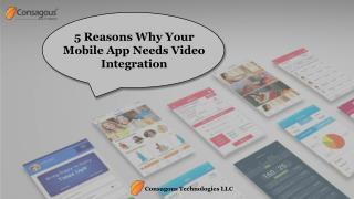 5 Reasons Why Your Mobile App Needs Video Integration