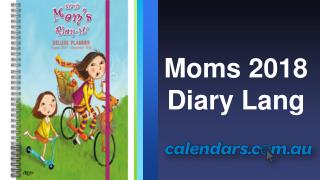 Moms 2018 Diary Lang