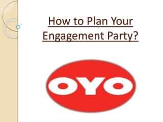 How to plan your engagement party?