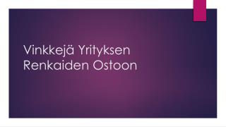 VinkkejÃ¤ Yrityksen Renkaiden Ostoon