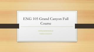 ENG 105 Grand Canyon Full Course