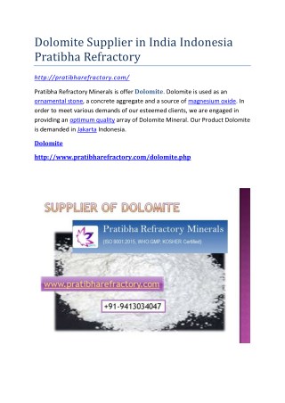 Dolomite Supplier in India Indonesia Pratibha Refractory