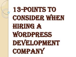 13-points to Consider When Hiring a WordPress Development Company