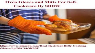 Oven Gloves and Mitts For Safe Cookware