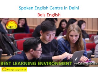 Spoken English Centre in Delhi