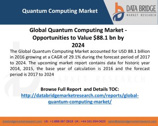 Quantum Computing Market Key Players: D-Wave Systems Inc., International Business Machines Corporation, Anyon Systems In