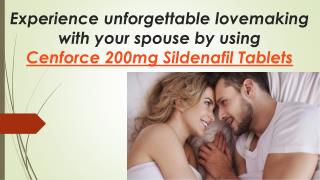 Buy Cenforce 200 150 mg Tablets Online to hold Harder Erections during your Intimacy