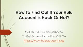 How To Find Out If Your Hulu Account is Hack Or Not?