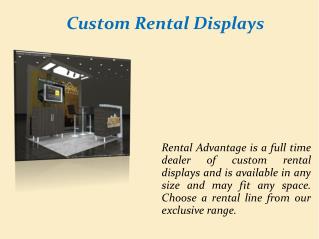 Custom Rental Displays