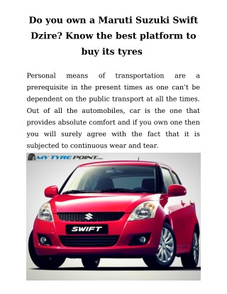 Do you own a Maruti Suzuki Swift Dzire? Know the best platform to buy its tyres