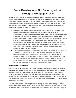 Some Drawbacks of Not Securing a Loan through a Mortgage Broker