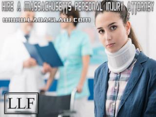 Hire a Massachusetts Personal Injury Attorney