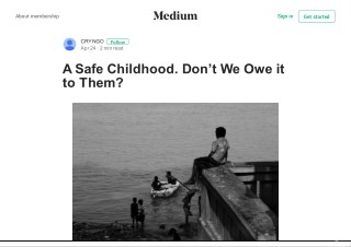 A Safe Childhood. Donâ€™t We Owe it to Them?