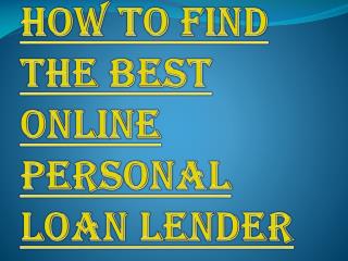 A Lot of Benefits to Get Online Personal Loans Easily