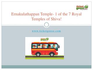 Ernakulathappan Temple- 1 of the 7 Royal Temples of Shiva!