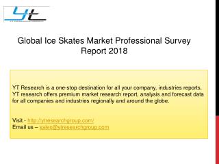 Global Ice Skates Market Professional Survey Report 2018