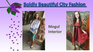 Boldly Beautiful City Fashion