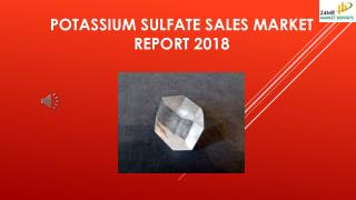 Potassium Sulfate Sales Market Report 2018