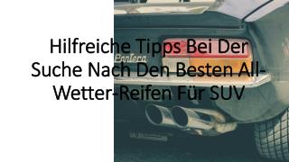 Hilfreiche Tipps Bei Der Suche Nach Den Besten All-Wetter-Reifen FÃ¼r SUV