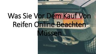 Was Sie Vor Dem Kauf Von Reifen Online Beachten MÃ¼ssen