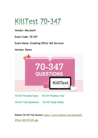 2018 Killtest 70-347 Real Exam Q&As