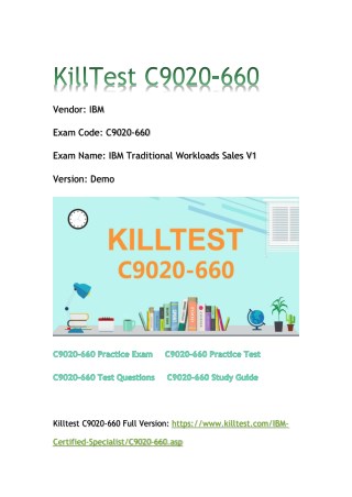 2018 Killtest C9020-660 Real Exam Q&As