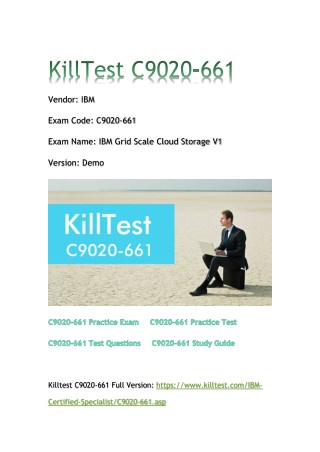 2018 Killtest C9020-661 Real Exam Q&As