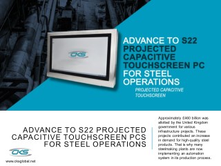 Advance to S22 Projected Capacitive Touchscreen PCs for Steel Operations