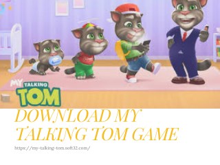 Download my talking tom game